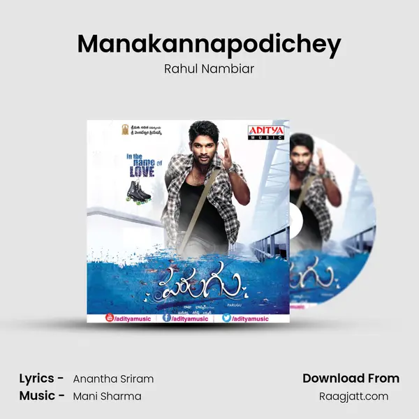 Manakannapodichey mp3 song