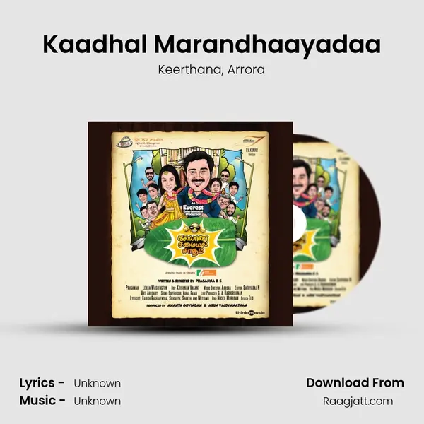 Kaadhal Marandhaayadaa mp3 song