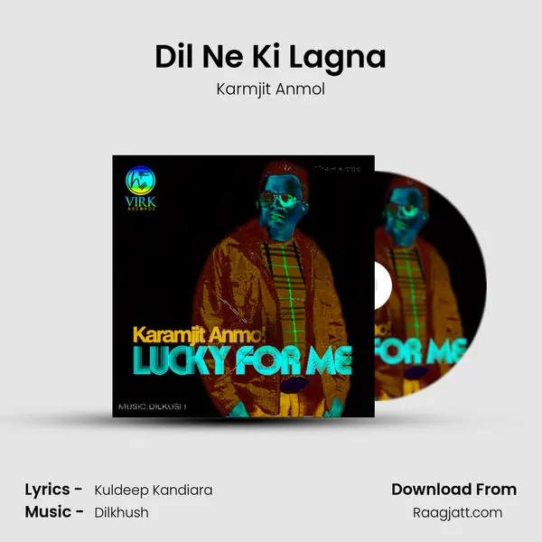 Dil Ne Ki Lagna mp3 song