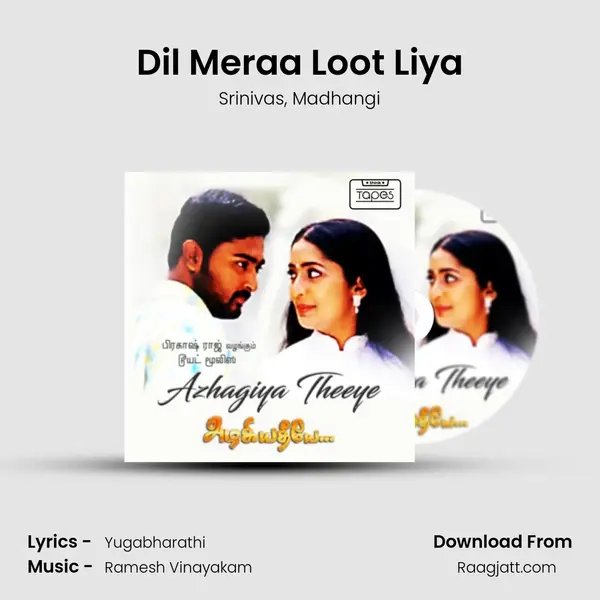 Dil Meraa Loot Liya mp3 song