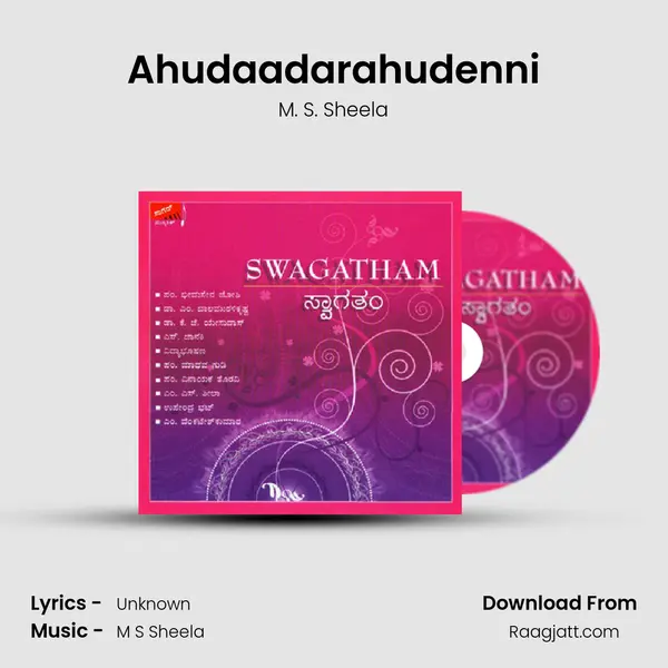 Ahudaadarahudenni - M. S. Sheela album cover 