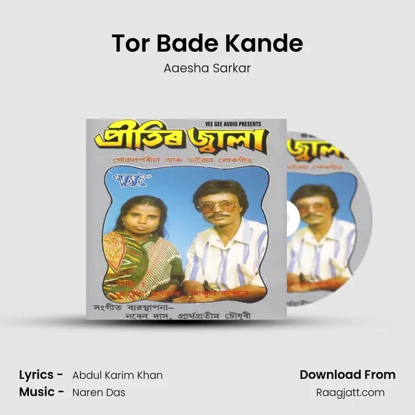 Tor Bade Kande - Aaesha Sarkar album cover 