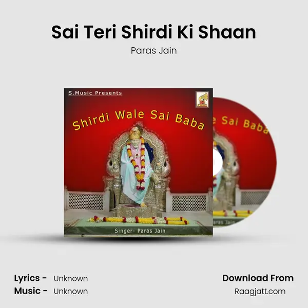 Sai Teri Shirdi Ki Shaan - Paras Jain album cover 