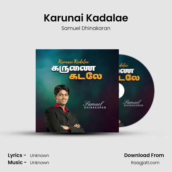 Karunai Kadalae - Samuel Dhinakaran album cover 