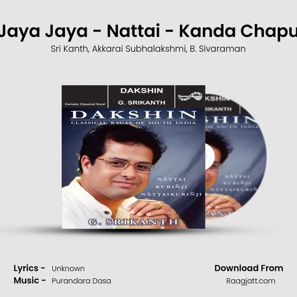 Jaya Jaya - Nattai - Kanda Chapu - Sri Kanth album cover 