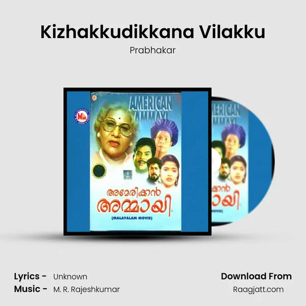 Kizhakkudikkana Vilakku - Prabhakar album cover 