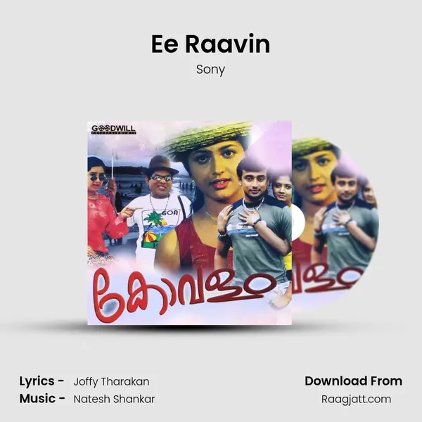 Ee Raavin mp3 song