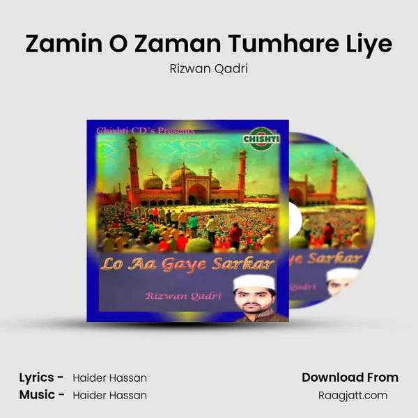 Zamin O Zaman Tumhare Liye mp3 song