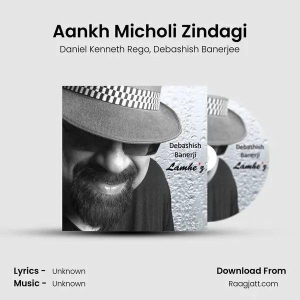 Aankh Micholi Zindagi mp3 song