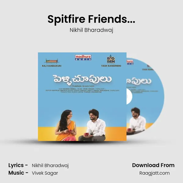 Spitfire Friends... mp3 song