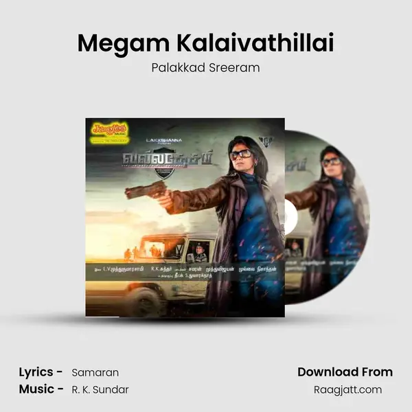 Megam Kalaivathillai mp3 song