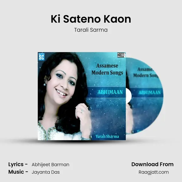 Ki Sateno Kaon mp3 song