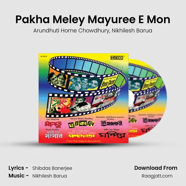 Pakha Meley Mayuree E Mon mp3 song