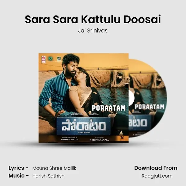 Sara Sara Kattulu Doosai mp3 song