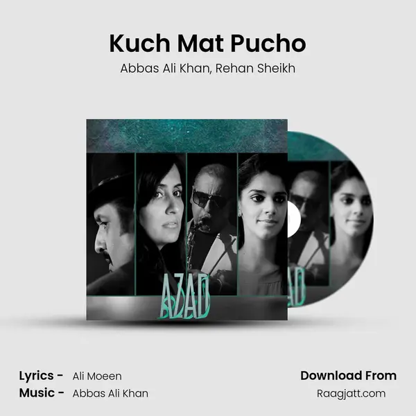 Kuch Mat Pucho - Abbas Ali Khan album cover 