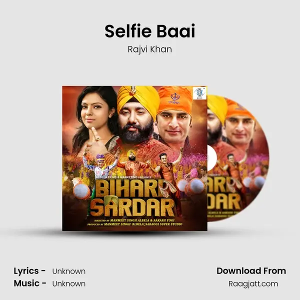 Selfie Baai - Rajvi Khan album cover 