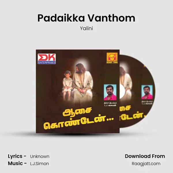 Padaikka Vanthom - Yalini album cover 