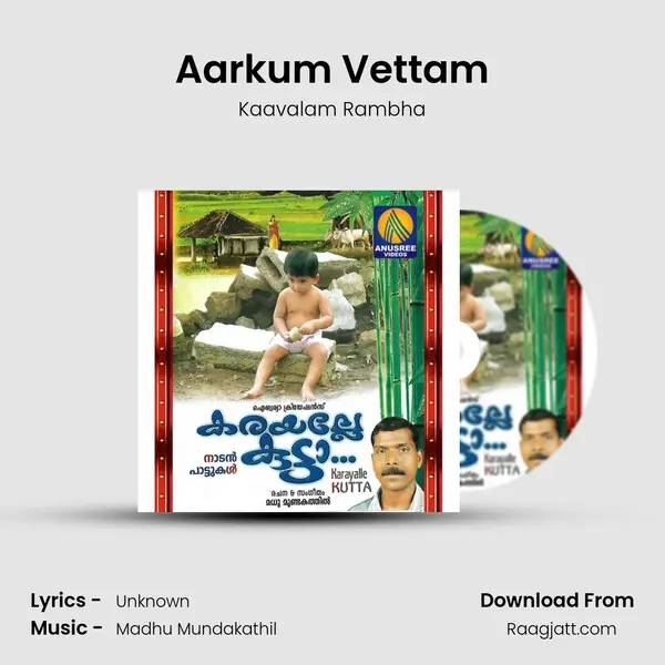 Aarkum Vettam - Kaavalam Rambha album cover 