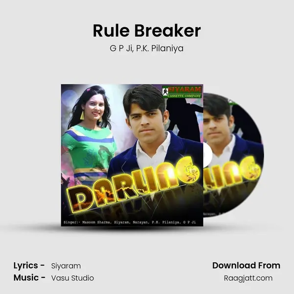 Rule Breaker mp3 song