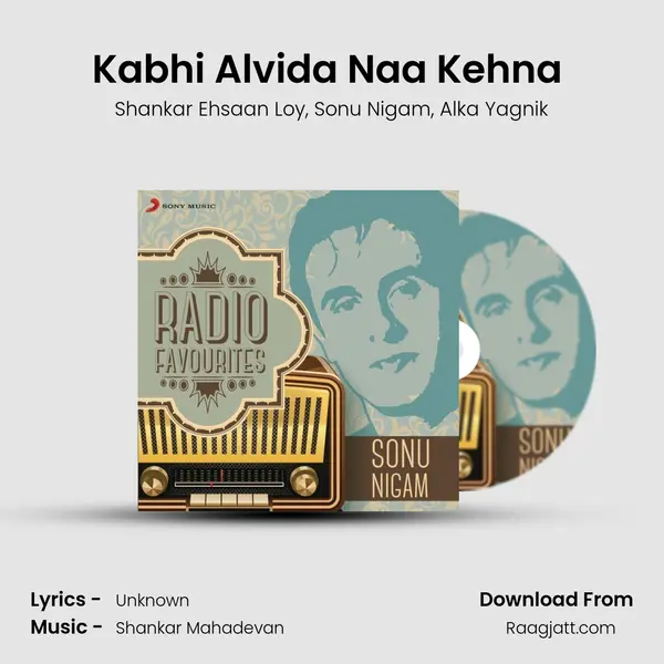 Kabhi Alvida Naa Kehna (From Kabhi Alvida Naa Kehna) mp3 song