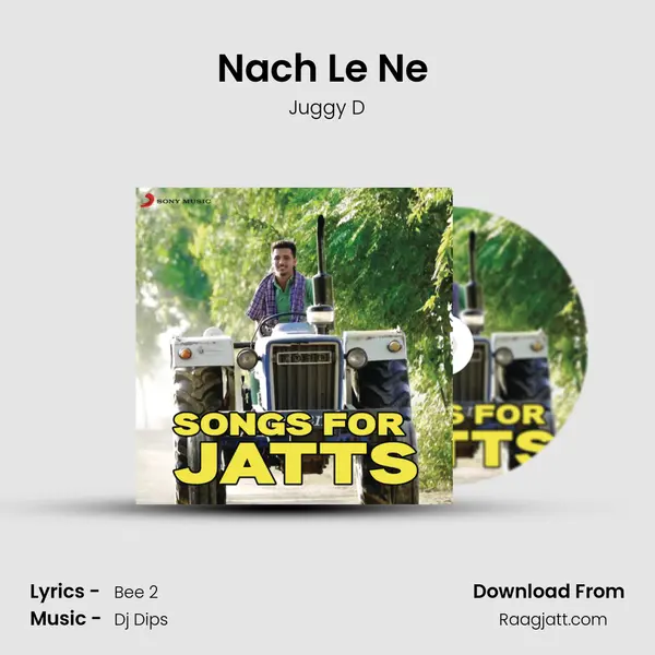 Nach Le Ne (From Punjabi Rockstar) mp3 song