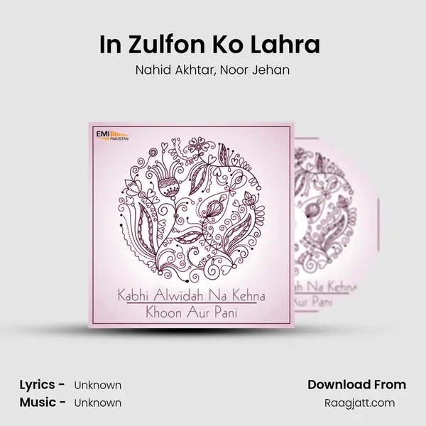 In Zulfon Ko Lahra (From 