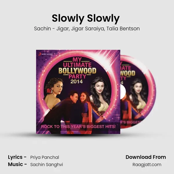 Slowly Slowly (From Go Goa Gone) mp3 song