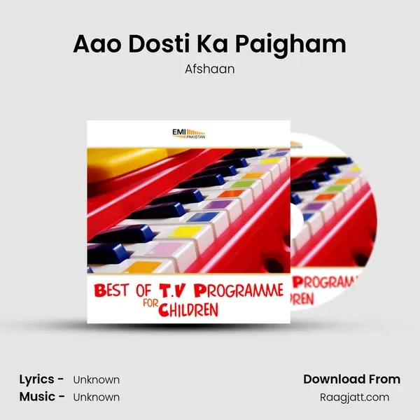 Aao Dosti Ka Paigham - Afshaan album cover 