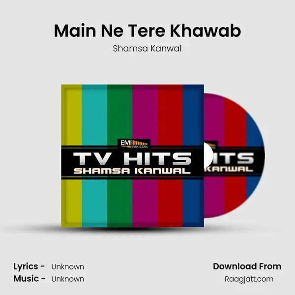 Main Ne Tere Khawab - Shamsa Kanwal album cover 