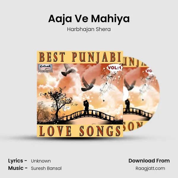 Aaja Ve Mahiya mp3 song