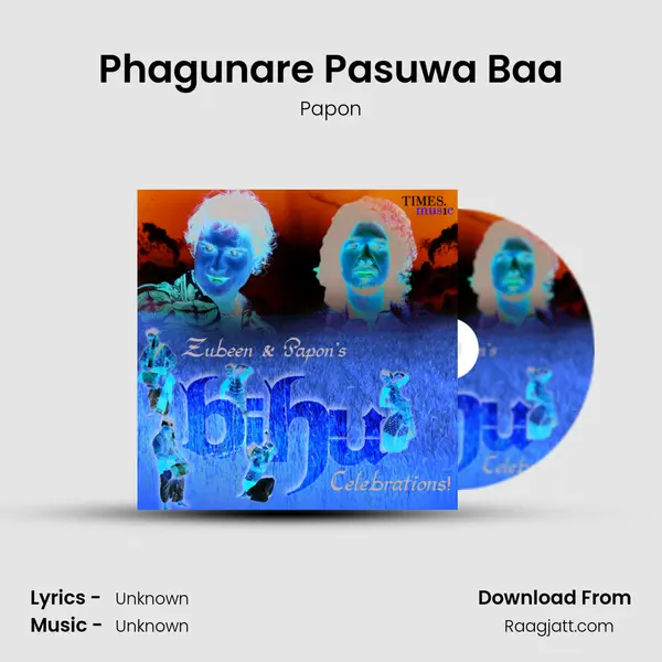 Phagunare Pasuwa Baa mp3 song