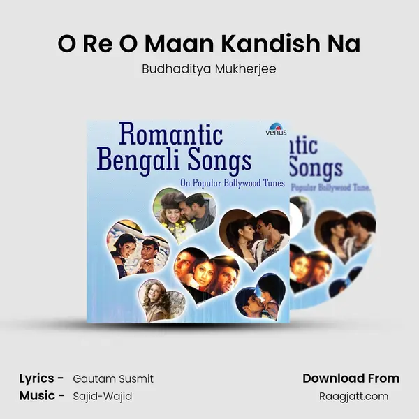 O Re O Maan Kandish Na - Budhaditya Mukherjee album cover 