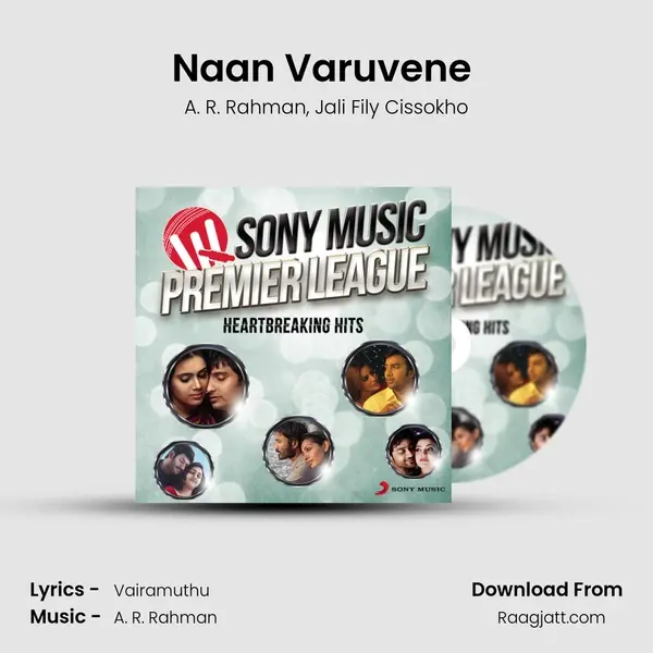 Naan Varuvene (From Raavanan) mp3 song