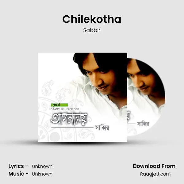 Chilekotha - Sabbir album cover 