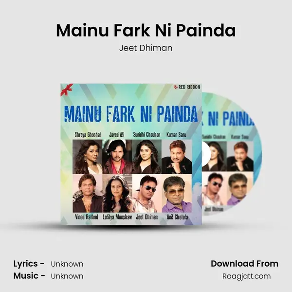 Mainu Fark Ni Painda - Jeet Dhiman album cover 