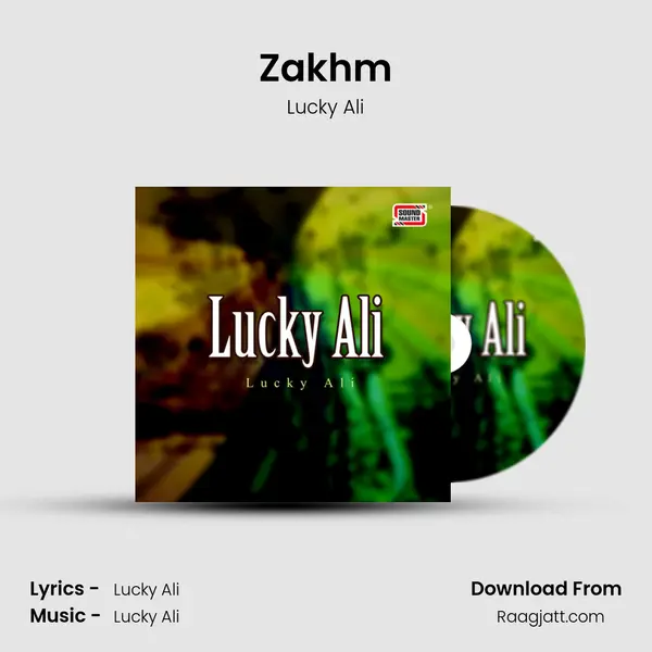 Zakhm mp3 song