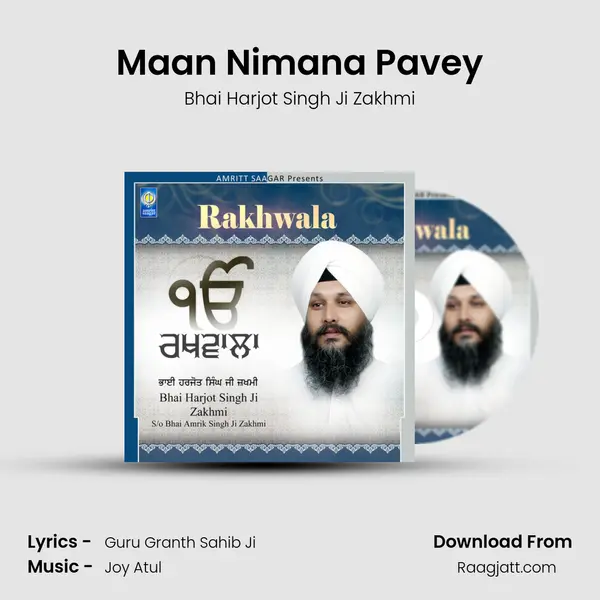 Maan Nimana Pavey - Bhai Harjot Singh Ji Zakhmi album cover 