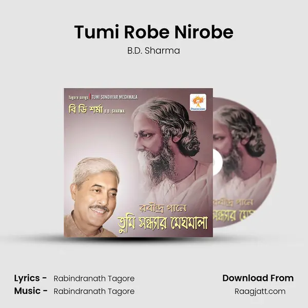 Tumi Robe Nirobe - B.D. Sharma album cover 