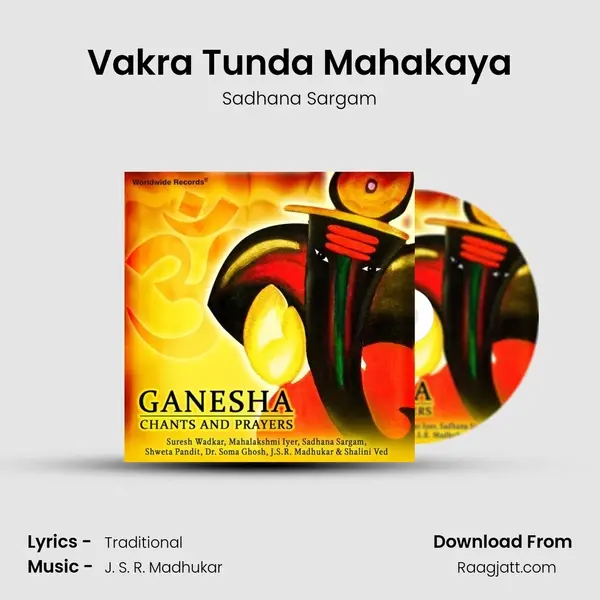 Vakra Tunda Mahakaya - Sadhana Sargam mp3 song