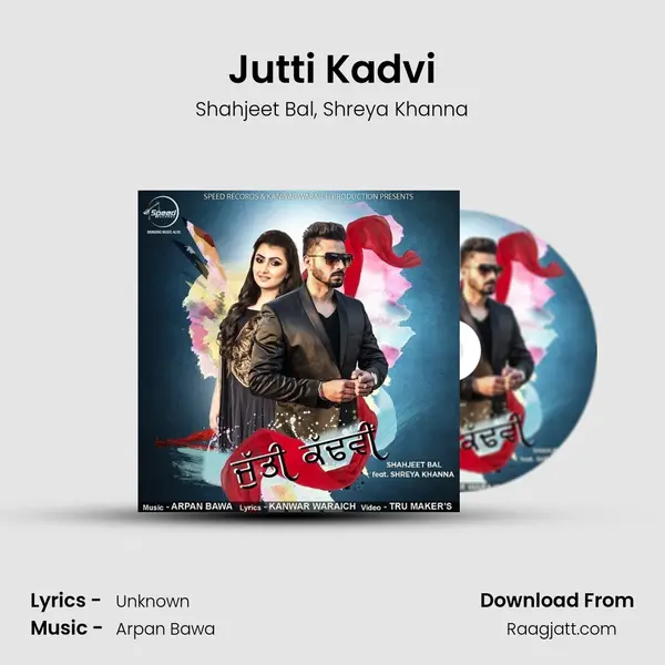 Jutti Kadvi mp3 song