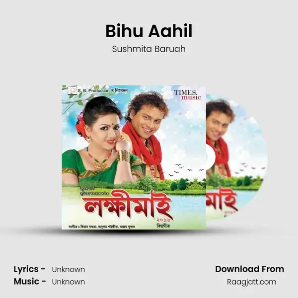 Bihu Aahil mp3 song