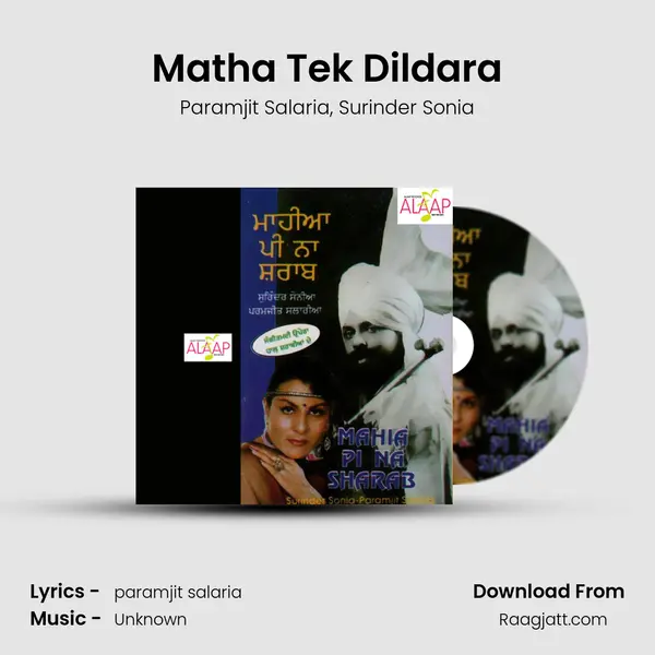 Matha Tek Dildara mp3 song