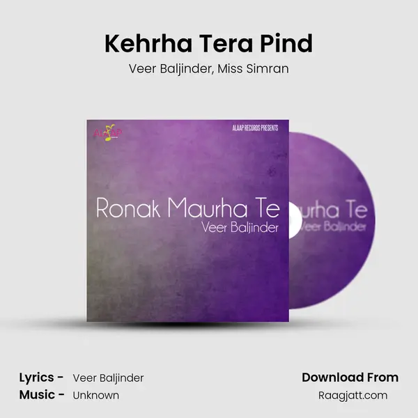 Kehrha Tera Pind mp3 song