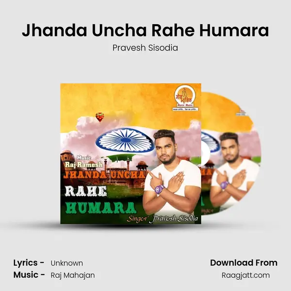 Jhanda Uncha Rahe Humara - Pravesh Sisodia album cover 