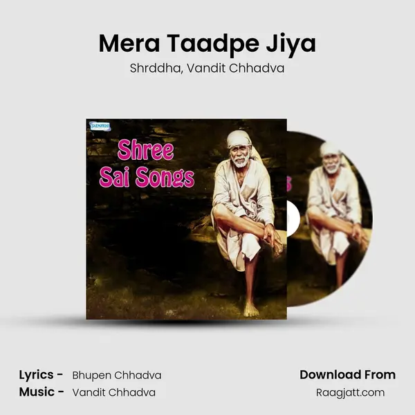 Mera Taadpe Jiya mp3 song