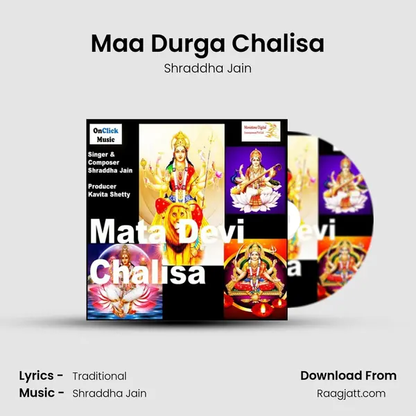 Maa Durga Chalisa - Shraddha Jain album cover 