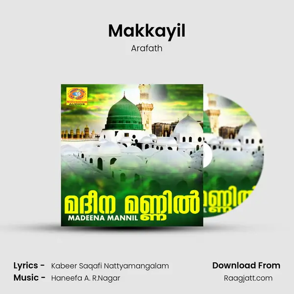 Makkayil mp3 song