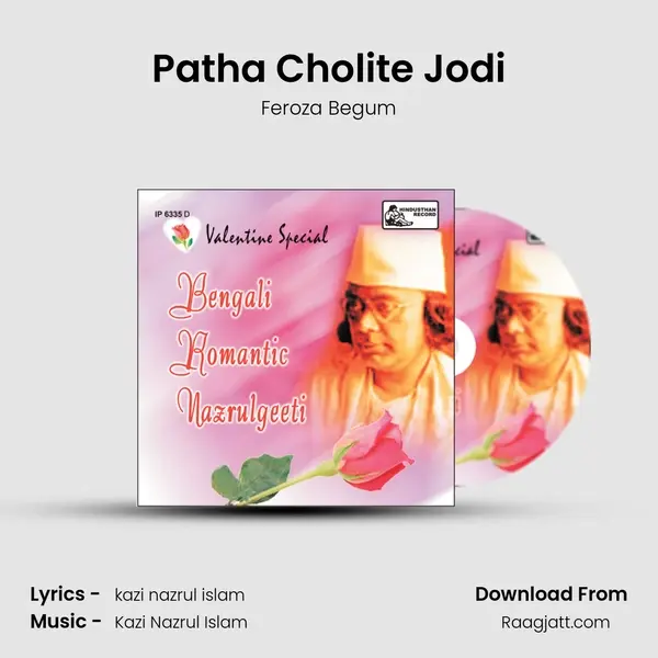 Patha Cholite Jodi - Feroza Begum album cover 