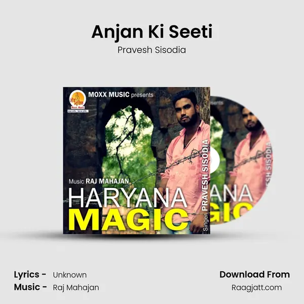 Anjan Ki Seeti - Pravesh Sisodia album cover 