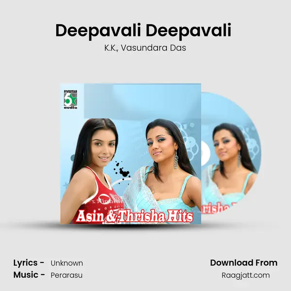 Deepavali Deepavali (From Sivakasi) mp3 song